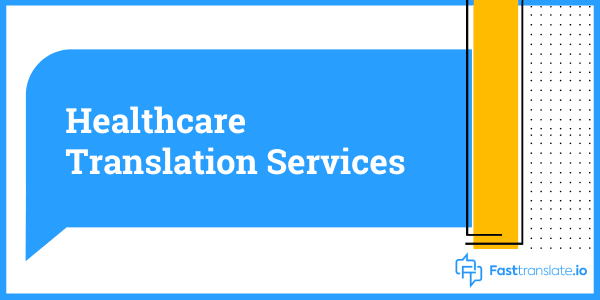 Healthcare Document Translation Services