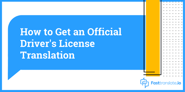 Driver's License Translation