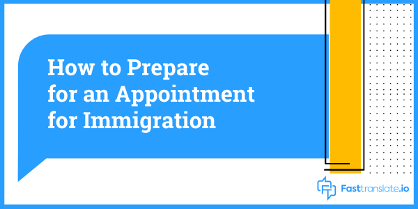 Appointment for Immigration