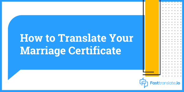 Marriage Certificate Translation