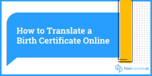 Birth Certificate Translation