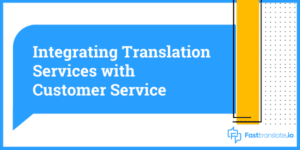 Customer Service Translation
