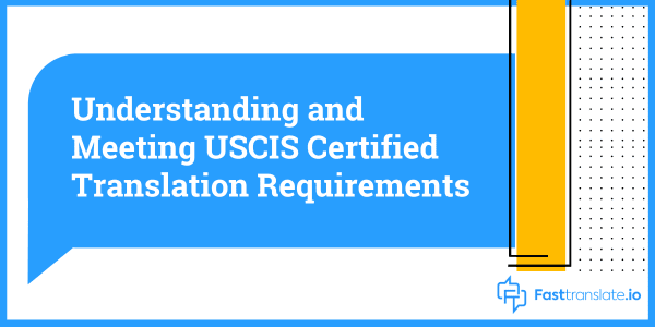 Uscis Certified Translation Services
