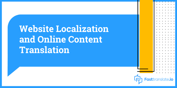 Website localization and Online Content Translation