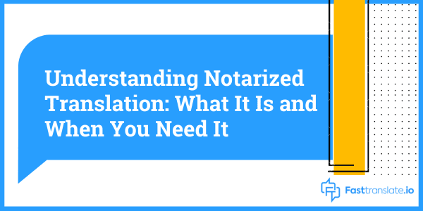 translate and notarize