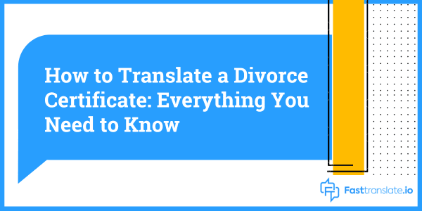 translating a divorce certificate