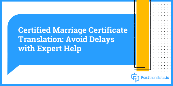 certified translation of marriage certificate